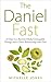Daniel Fast by Michelle Jones