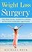 Weight Loss Surgery by Michael  Beck