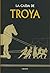 La caída de Troya