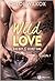 Wild Love Saison 1