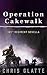 Operation Cakewalk by Chris Glatte