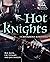 Hot Knights: 3 Chivalrous R...