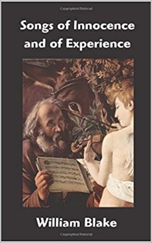 Songs of Innocence, and Songs of Experience