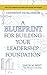 Leadership Development - A Blueprint for Building Your Leader... by Jason West