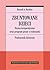 Zbuntowane dzieci. Ocena terapeutyczna oraz program pracy z rodzicami. Podręcznik kliniczny