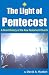 The Light of Pentecost by David Huston