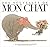 Des nouvelles de mon chat by Gilles Bachelet