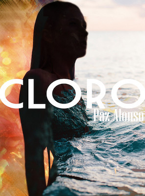 Portada de Cloro, de Paz Alonso
