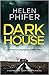 Dark House (Detective Lucy Harwin, #1)