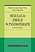 Regulacja emocji w psychoterapii. Podręcznik praktyka