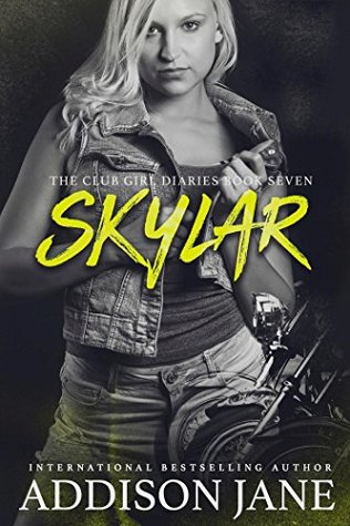 Skylar (The Club Girl Diaries, #7)