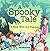 A Spooky Tale