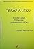 Terapia lęku. Podręcznik treningu opanowania lęku by Helen Kennerley