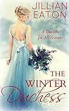 The Winter Duchess (A Duchess for All Seasons #1)