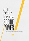 Sobre Viver: 365 fragmentos de sabedoria dos Provérbios (Portuguese Edition)
