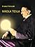 NIKOLA TESLA (German Edition)