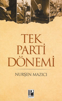 Tek Parti Dönemi (Paperback)