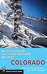 Backcountry Ski & Snowboard Routes: Colorado