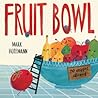 Fruit Bowl by Mark   Hoffmann