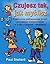 Czujesz tak, jak myślisz. praktyczne zastosowania terapii poznawczo-behawioralnej w pracy z dziećmi i młodzieżą
