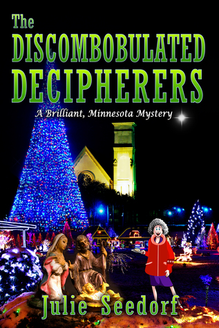 The Discombobulated Decipherers (Brilliant, Minnesota, #2)