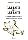 Les faits sont les faits: l'histoire occultée des Juifs Khazars : Les Ashkénazes ne descendent pas d'Israël (French Edition)