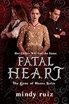 Fatal Heart (The Game of Hearts Book 3)