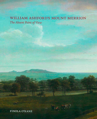 William Ashford's Mount Merrion: The Absent Point of View