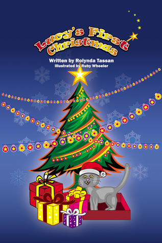 Lucy's First Christmas (Lucy's Tale #3)