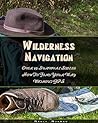 Wilderness Naviga...