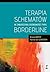Terapia schematów w zaburzeniu osobowości typu borderline