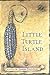 Little Turtle Island by Linda Johnson