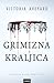 Grimizna kraljica by Victoria Aveyard