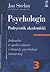 Psychologia. Podręcznik akademicki. Tom  3. Jednostka w społe... by Jan Strelau