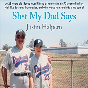 Sh*t My Dad Says