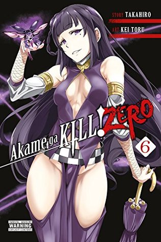 アカメが斬る 零 6 Akame Ga Kill Zero 6 By Takahiro