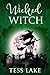 Wicked Witch (Torrent Witch...