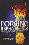 Forging Hephaestus