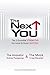 The Next You: The 3 Essenti...