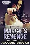 Maggie's Revenge by Jacquie Biggar Maggie's Revenge by Jacquie Biggar