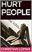 HURT PEOPLE