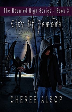 City of Demons (The Haunted High, #3)