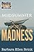 Midsummer Madness (Double B...