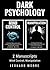 Dark Psychology: 2 Manuscripts - Mind Control, Manipulation