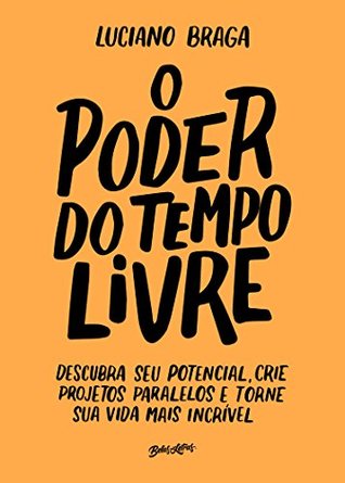 O Poder do Tempo Livre (Kindle Edition)