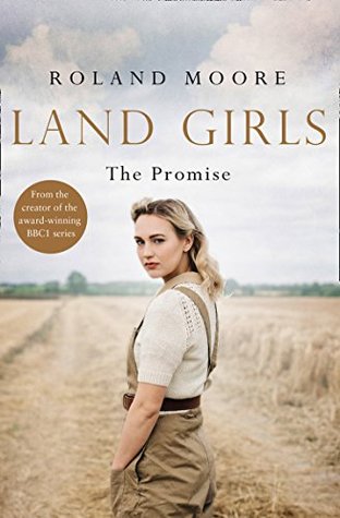 The Promise (Land Girls #2)