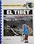 Cuadernos de ruta de Tintín: El Tíbet (Cuadernos de ruta de Tintín, #4)