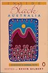 Inside Black Australia by Kevin Gilbert Inside Black Australia by Kevin Gilbert