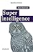 Superintelligence (Quai des Sciences) (French Edition)