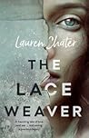 The Lace Weaver by Lauren Chater